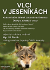 Vlci v Jeseníkách - beseda