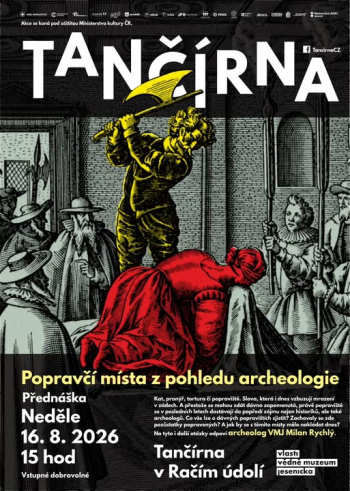 Popravčí místa z pohledu archeologie Přednáška VMJ a Milana Rychlého