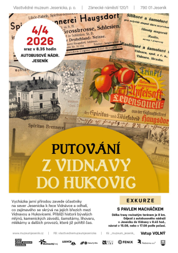 EXKURZE Putování z Vidnavy do Hukovic