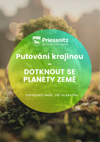 PUTOVÁNÍ KRAJINOU – DOTKNOUT SE PLANETY ZEMĚ